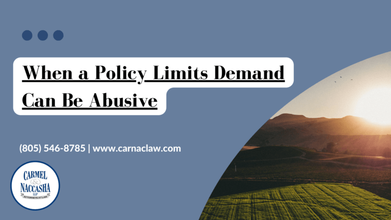 When a Policy Limits Demand can be Abusive