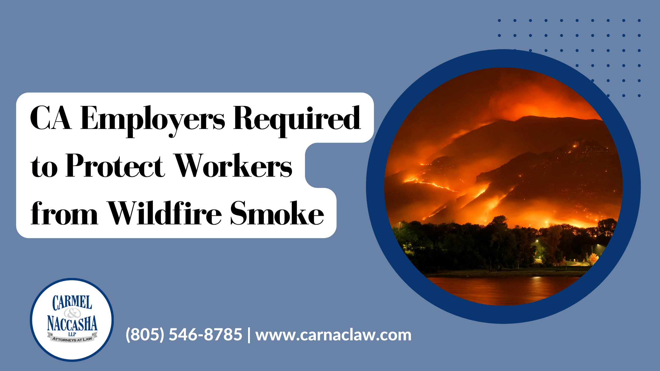 California Employers Required to Protect Workers from Wildfire Smoke