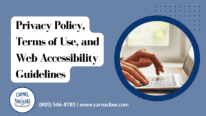Privacy Policy, Terms of Use, and Web Accessibility Guidelines