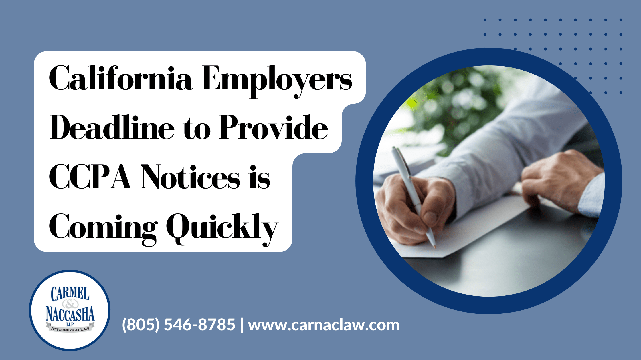 California Employers Deadline to Provide CCPA Notices is Coming Quickly