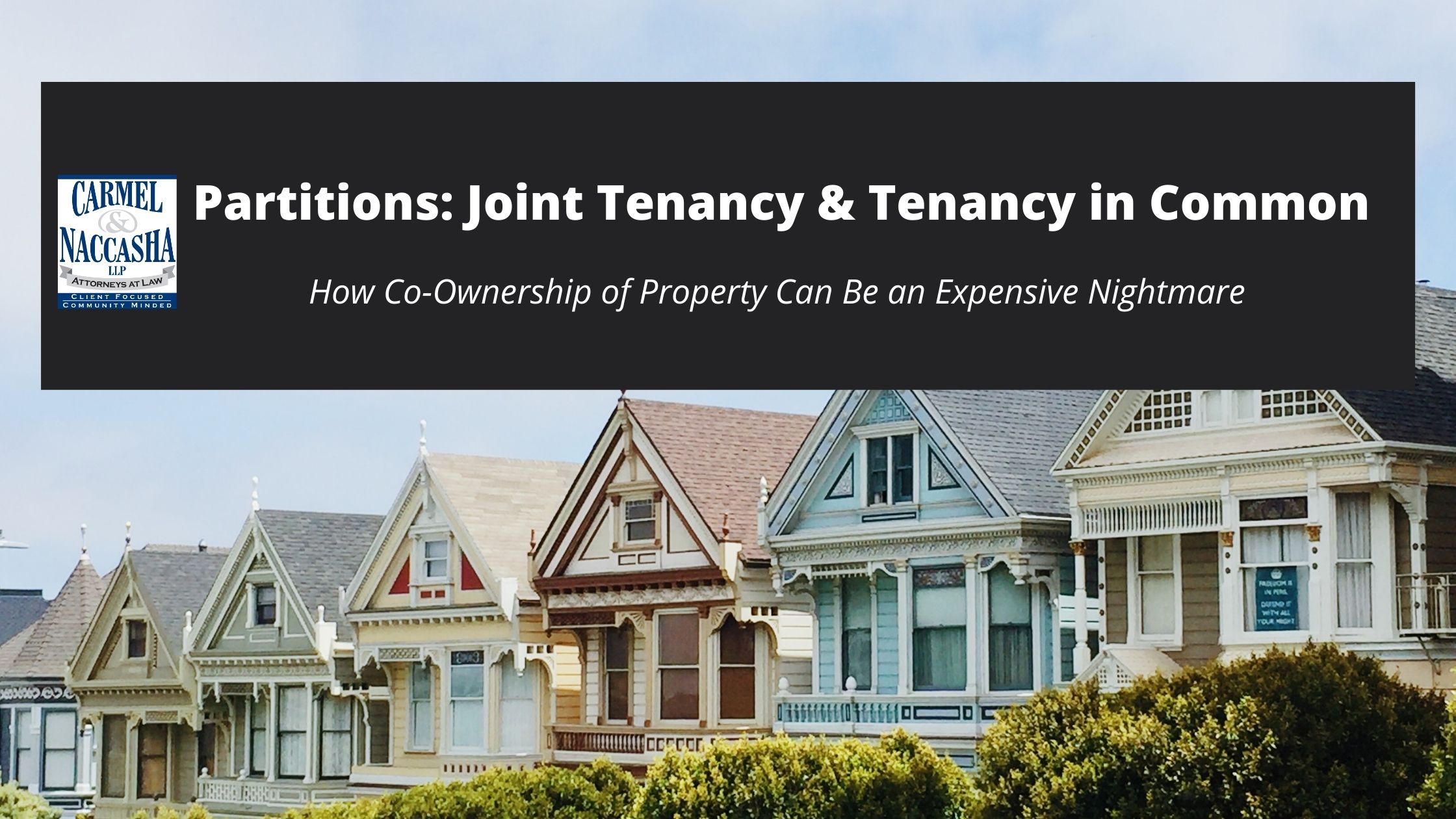 Joint tenancy and tenancy in common