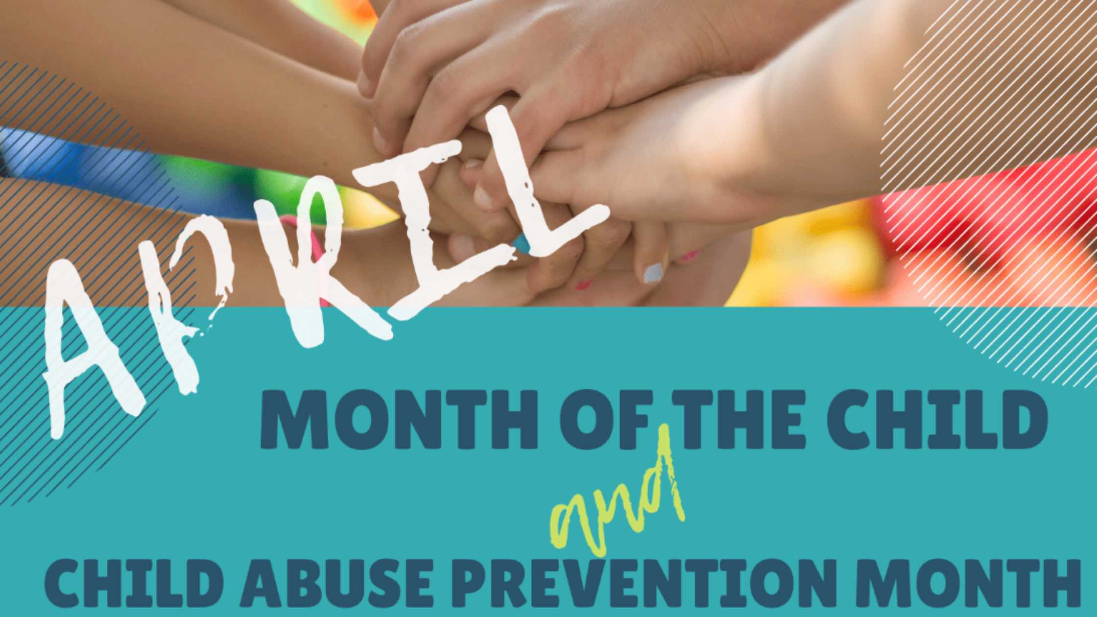 Child Abuse Prevention Month