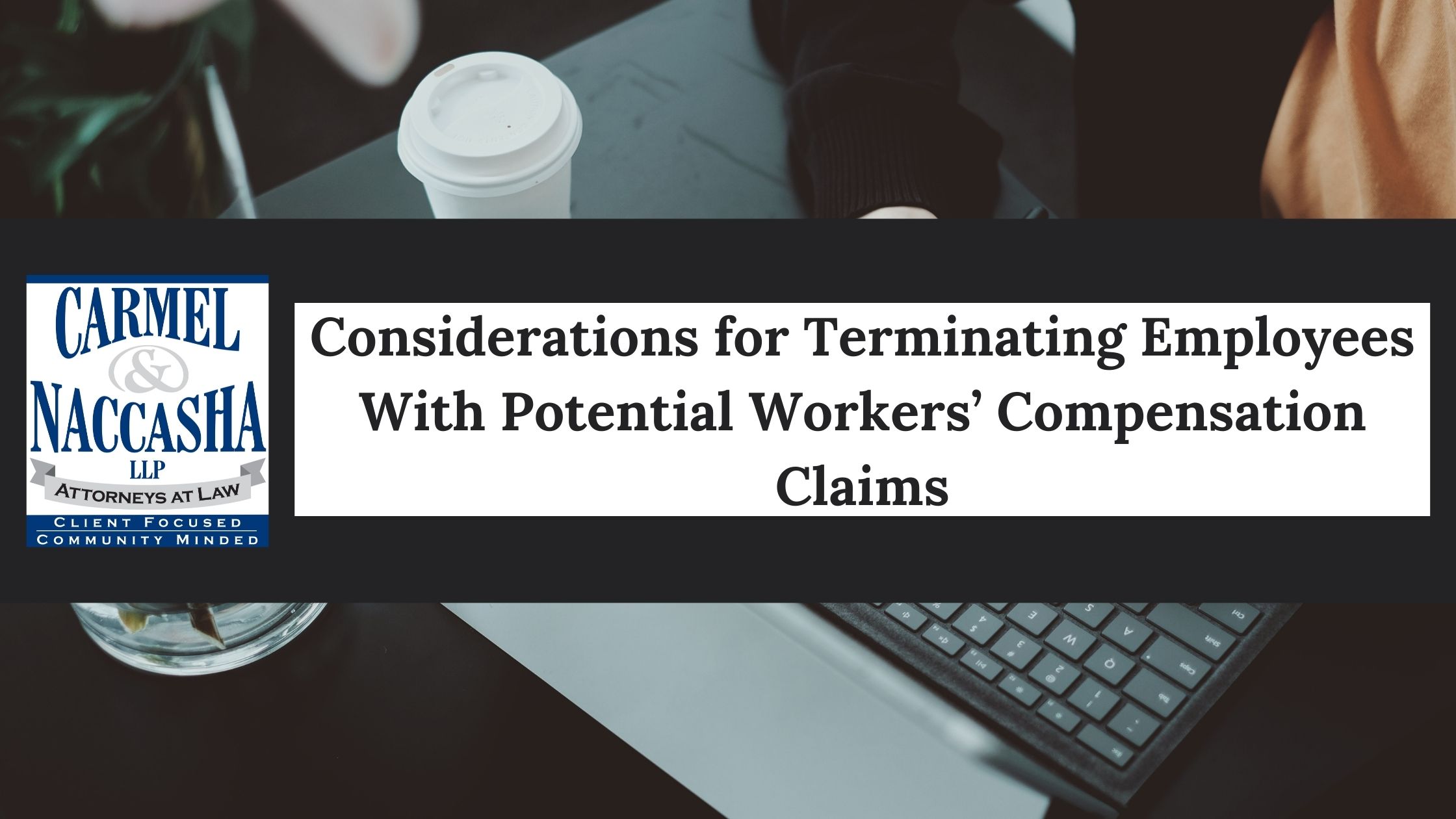 Considerations for Termination