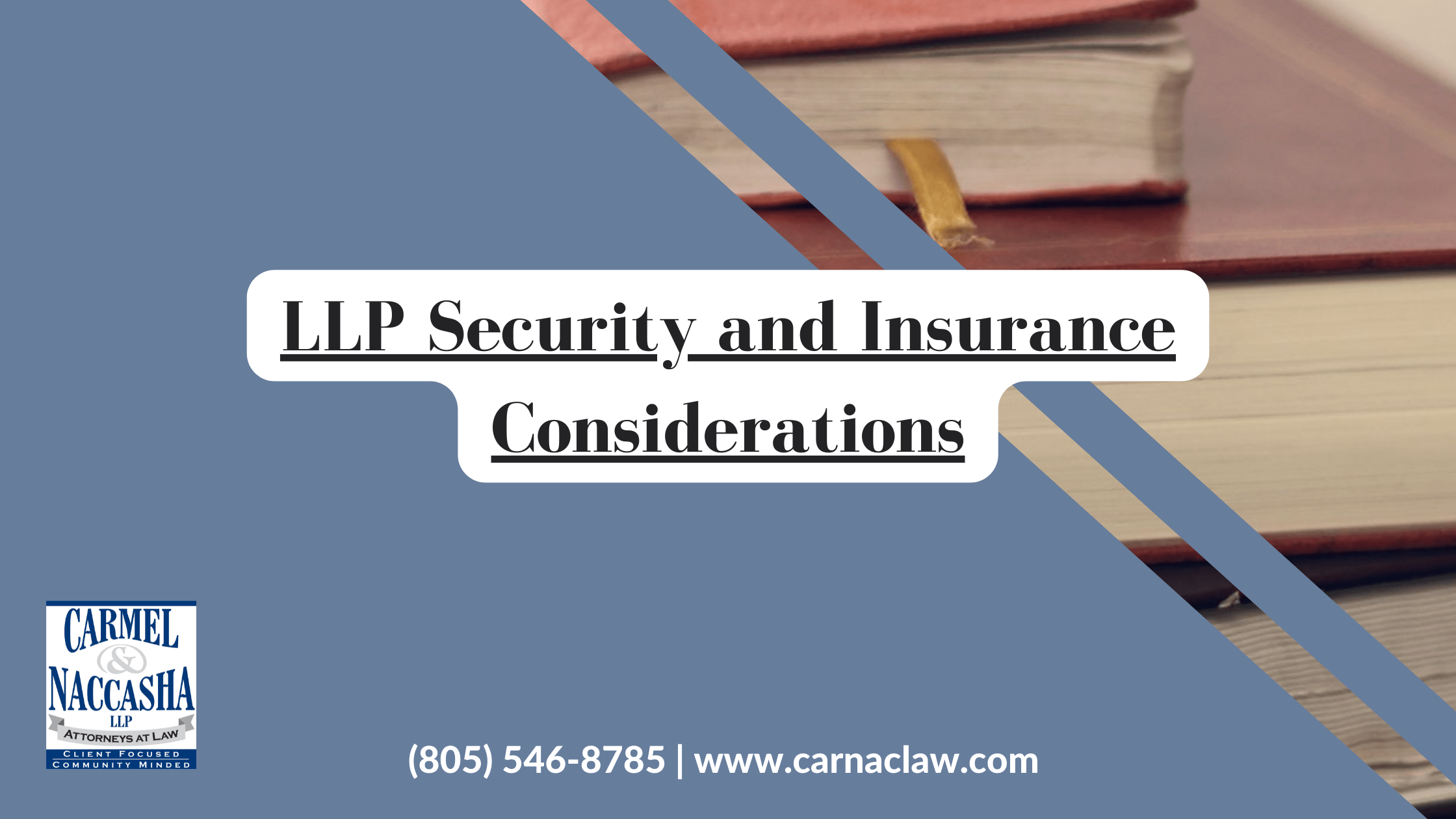 LLP Security and Insurance Considerations