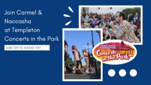 Templeton Concerts in the Park Blog Banner